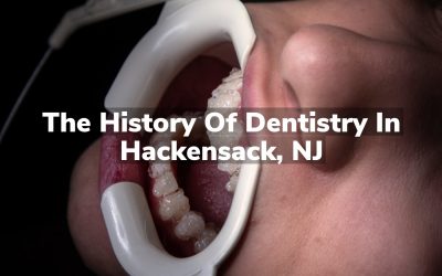 The History of Dentistry in Hackensack, NJ